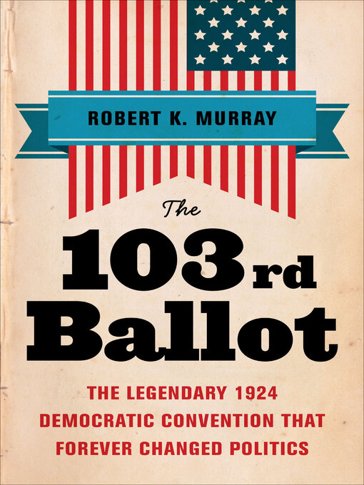 Title details for The 103rd Ballot by Robert Keith Murray - Available